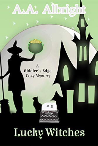Lucky Witches (A Riddler's Edge Cozy Mystery #3)
