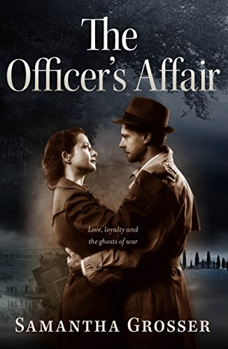 The Officer's Affair: A Novel of World War II