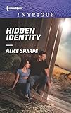 Hidden Identity (Harlequin Intrigue Book 1843)
