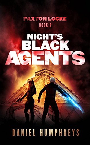 Night's Black Agents (Paxton Locke Book 2)