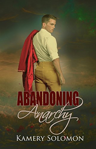 Book Cover Abandoning Anarchy: A Time Travel Romance (The Lost in Time Duet Book 2)