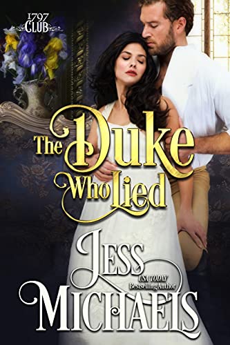 Book Cover The Duke Who Lied (The 1797 Club Book 8)