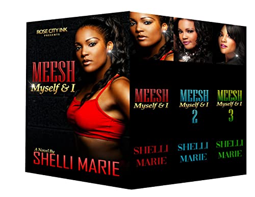 Meesh, Myself and I: Box Set: (Books 1-3)