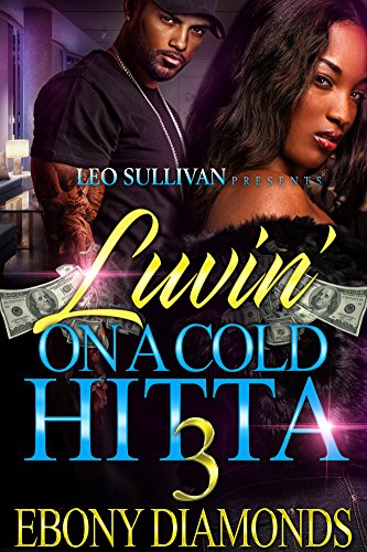 Book Cover Luvin' On A Cold Hitta 3