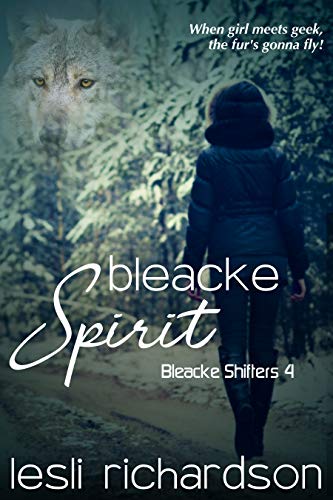 Bleacke Spirit (Bleacke Shifters Book 4)