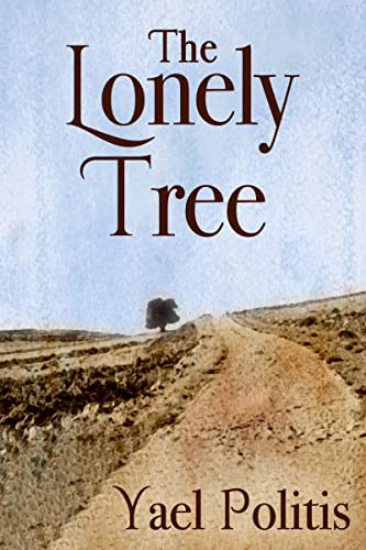 The Lonely Tree (My Israeli Books)