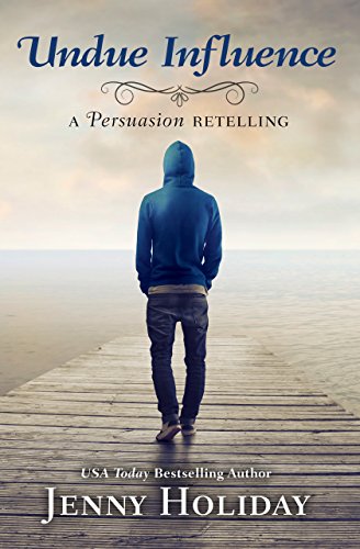 Book Cover Undue Influence: A Persuasion Retelling