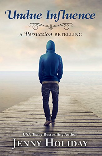 Undue Influence: A Persuasion Retelling