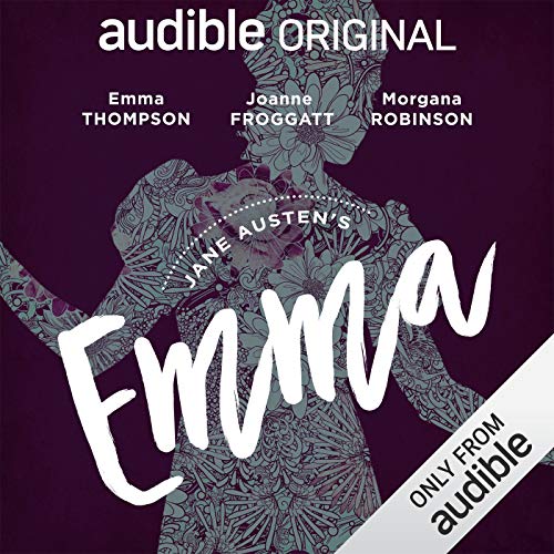 Emma: An Audible Original Drama
