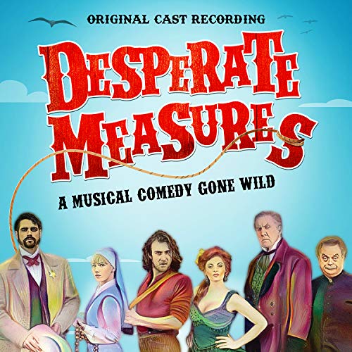 Desperate Measures (Original Cast Recording) [Import USA]