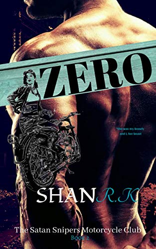 Book Cover Zero: A Suspenseful Romance about Bikers (The Satan Sniper's Motorcycle Club Book 3)