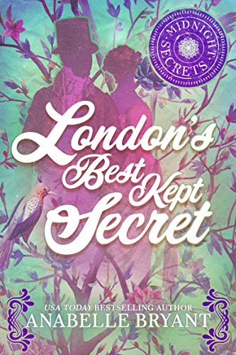 London's Best Kept Secret (Midnight Secrets Book 2)