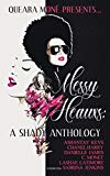 Messy Heauxs: A Shady Anthology