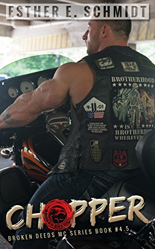 Chopper: Broken Deeds MC #4.5