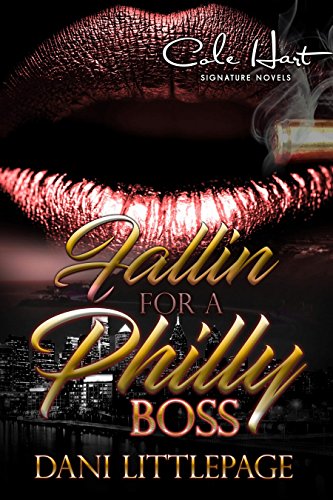 Fallin For A Philly Boss: A Novella