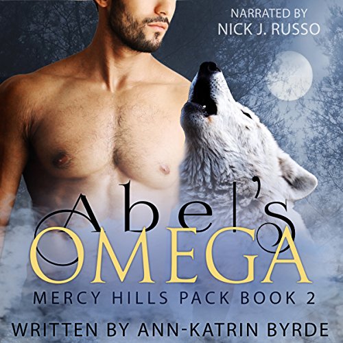 Abel's Omega: Mercy Hills Pack, Volume 2