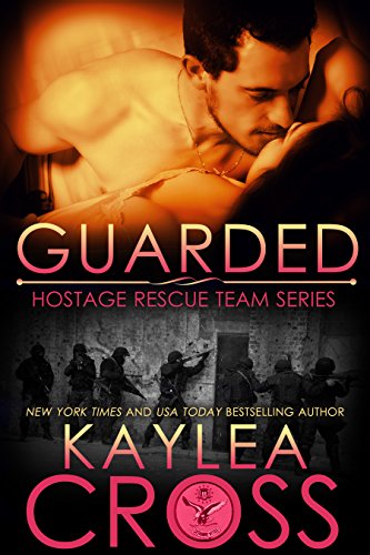Book Cover Guarded (Hostage Rescue Team Series Book 12)