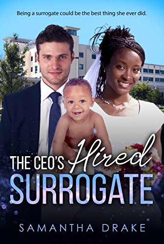 The CEO's Hired Surrogate: BWWM Romance (Ryan And Kayla Book 1)