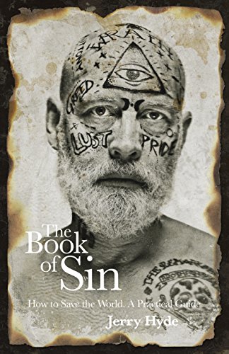The Book of Sin: How To Save The World - A Practical Guide (English Edition)