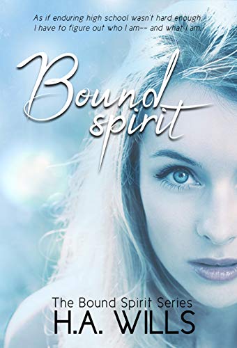 Book Cover Bound Spirit: Book One of The Bound Spirit Series