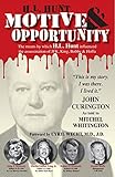 H.L. Hunt: Motive & Opportunity
