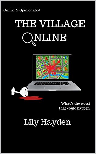 Book Cover The Village Online: How well do you really know your neighbours...