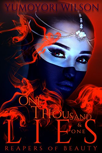 One Thousand and One Lies (Reapers of Beauty Book 1)