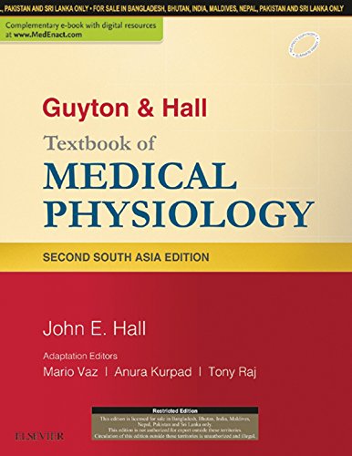 Guyton & Hall Textbook of Medical Physiology - E-Book: A South Asian Edition