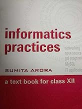 Informatics practices sumita arora class 12 CBSE
