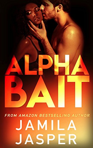 Book Cover Alpha Bait: BWWM Billionaire Romance Novel