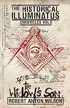 The Widowâ€™s Son: Historical Illuminatus Chronicles Volume 2 (The Historical Illuminatus Chronicles)