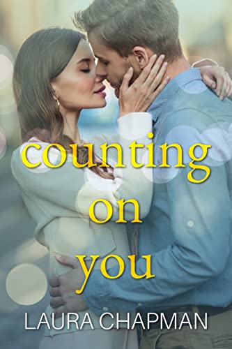 Counting on You: A Friends to Lovers Sweet Romance (Amarillo Sour Book 1)