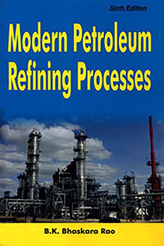 Modern Petroleum Refining Processes