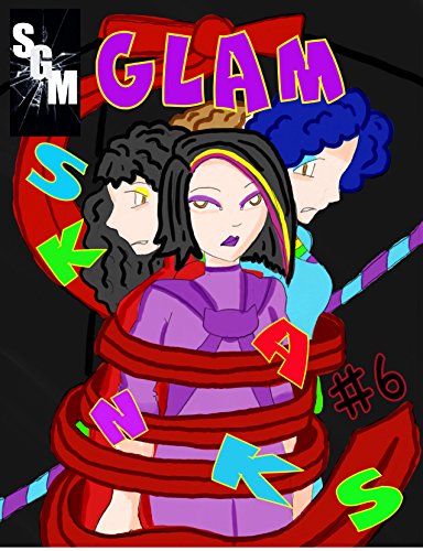 Glam Skanks #6: The Sleeping Sisters
