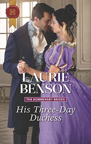 His Three-Day Duchess (The Sommersby Brides Book 3)
