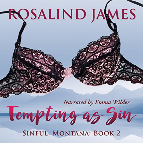 Tempting as Sin: Sinful, Montana Series, Book 2