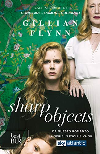 Sharp Objects (versione italiana) (Italian Edition)