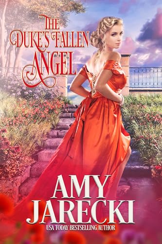 The Duke's Fallen Angel: Prelude to the Devilish Dukes Series