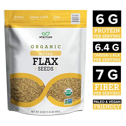 Eternae By Nature Organic Milled Flax Seeds, 24 Oz - Keto, Vegan, Non-Gmo, Gluten-Free - Contains Omega 3'S, Fiber & Protein - Baking, Smoothies, Cereals, Oatmeal, & Yogurt