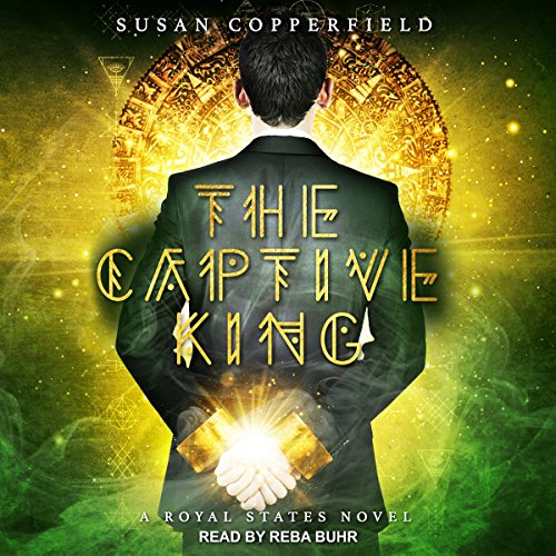 Book Cover The Captive King: Royal States Novel Series, Book 2