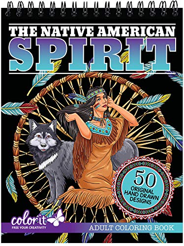 Book Cover ColorIt The Native American Spirit Adult Coloring Book - 50 Single-Sided Pages, Thick Smooth Paper, Lay Flat Hardback Covers, Spiral Bound, Dream Catchers, Animals, Tribal Culture Coloring Pages