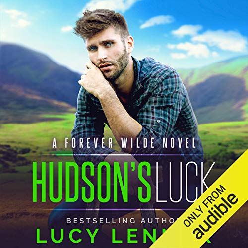 Hudson's Luck: A Forever Wilde Novel