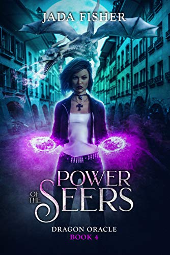Power of the Seers (Dragon Oracle Book 4)