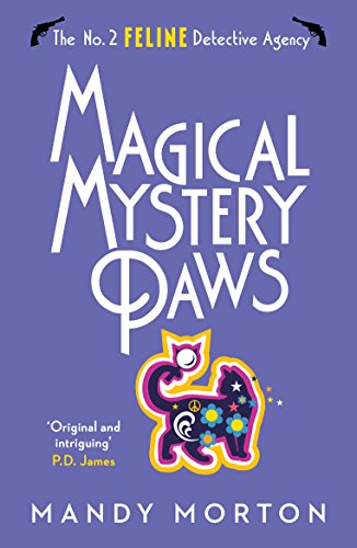 Magical Mystery Paws (The No 2 Feline Detective Agency)