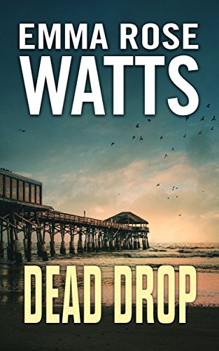 Dead Drop (The Coastal Suspense Series Book 4)
