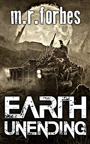 Earth Unending (Forgotten Earth Book 3)