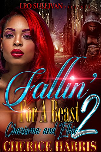 Book Cover Fallin' for a Beast 2: Charisma and Ethic