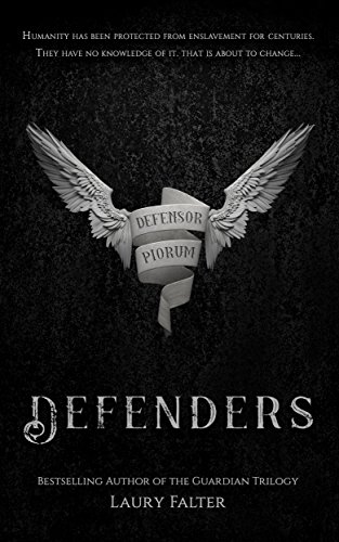 Defenders (Guardian Saga Book 4) (Guardian Trilogy)