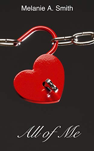 All of Me (The Safeguarded Heart Series Book 2)