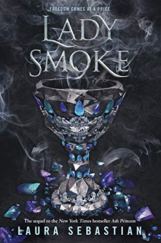 Book Cover Lady Smoke (Ash Princess Book 2)